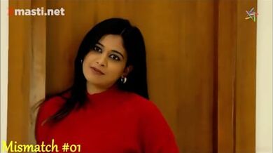 Mismatch Episode 1 Web Series 18+